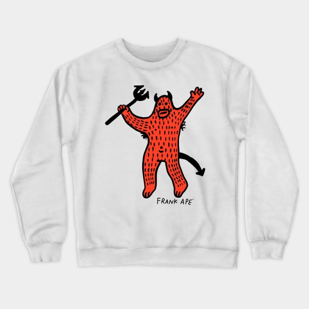 Devilish Crewneck Sweatshirt by FrankApe